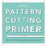 Pattern cutting primer Jo Barnfield, Andrew Richards