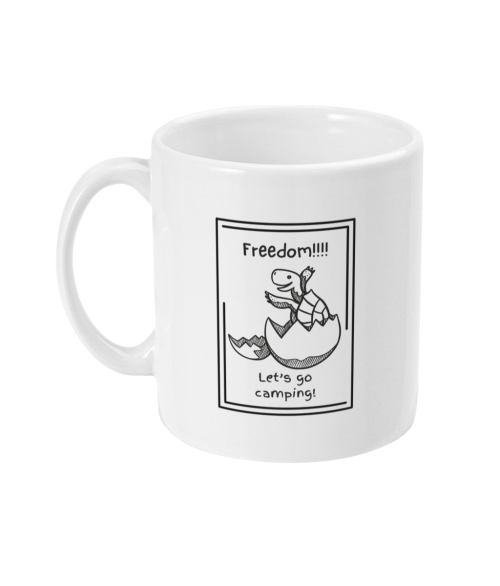 Camping mug with slogan for campers, caravan, motorhome