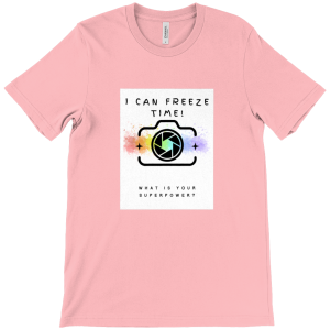 A super power slogan photography t-shirt