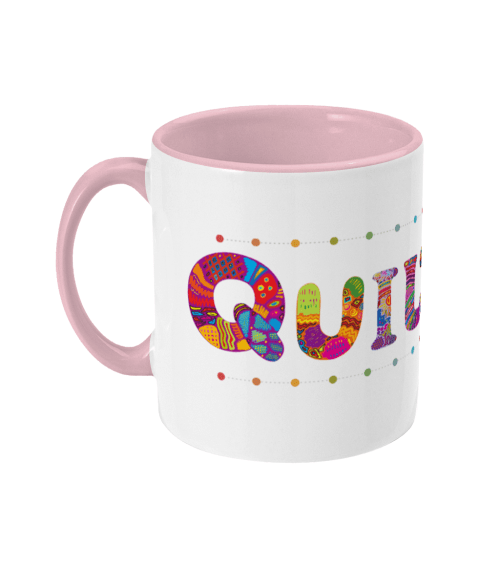 Quilting slogan mug for patchwork quilters