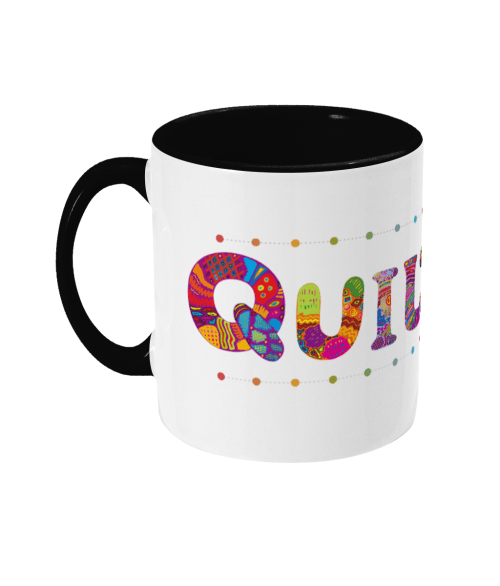 Quilting slogan mug for patchwork quilters